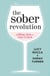 The Sober Revolution - Calling Time on Wine O'Clock
