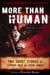 Mammoth Books presents More Than Human - Two short stories by Stephen Volk and Brian Lumley