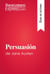 Persuasión de Jane Austen (Guía de lectura) - Resumen y análisis completo