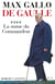 De Gaulle - tome 4 - La statue du commandeur - 1963-1970 - La statue du commandeur