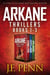ARKANE Thriller Boxset 1: Stone of Fire, Crypt of Bone, Ark of Blood - ARKANE Thriller Boxset, #1