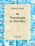 Physiologie du Bas-Bleu