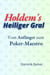 The Holy Grail of Holdem