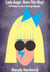 Lady Gaga - Born This Way! The Making of an Icon