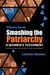Smashing the Patriarchy: Why Women Must Rise Up Against Gender-Based Violence - Smashing the Patriarchy, #7