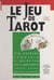 Le jeu de tarot - De l'initiation à la compétition