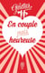 En couple mais heureuse - Le guide pour une vie de couple réussiePour le meilleur, et surtout sans le pire !