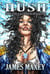 Hush: Book Two of the Dragon Apocalypse - Dragon Apocalypse, #2