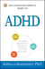 The Conscious Parent's Guide To ADHD - A Mindful Approach for Helping Your Child Gain Focus and Self-Control