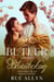 The Butler & The Bluestocking - Marr Family Novella