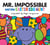 Mr. Impossible and the Easter Egg Hunt