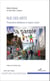 Rue des arts - Productions artistiques et espace urbain