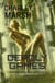 Deadly Games: A Blueheart Space Opera Adventure Book 4 - Blueheart Space Opera Adventures, #4