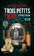 Trois petits Tours et puis s'en va