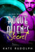 Rogue Alien's Secret - Alien Outlaws, #3