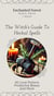 The Witch's Guide to Herbal Spells Love Potions & Protective Brews
