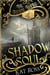 Shadow Soul - The Fourth Empire, #4