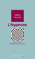HYPNOSE (L) -PDF - idées reçues sur l'hypnose