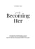 Finally Becoming Her - The 6 Months Transformation Journal To Create A Life You´re Obsessed with & Become The Most Empowered Version Of Yourself