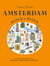 Amsterdam Block by Block - An Illustrated Guide to the Best of the Dutch Capital