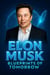 Elon Musk: Blueprints of Tomorrow