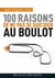 100 raisons de ne pas se suicider au boulot