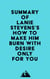 Summary of Lanie Stevens's How To Make Him BURN With Desire Only for YOU