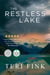The Restless Lake