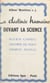 La destinée humaine devant la science - Alexis Carrel, Pierre Lecomte du Noüy, Charles Nicolle