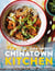 Chinatown Kitchen - Delicious Dishes from Southeast Asian Ingredients