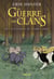 La guerre des clans - Bande dessinée - Intégrale couleur - Les aventures de Plume Grise