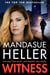 Witness - A Gripping Gangland Thriller Set on the Streets of Manchester