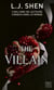 The Villain - Après "The Hunter", le tome 2 de la série New Adult à succès "Boston Belles"