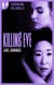 Killing Eve - Codename Villanelle - Episode 4 - Le roman à l'origine de la série événement !