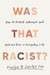 Was That Racist? - How to Detect, Interrupt, and Unlearn Bias in Everyday Life