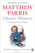 Chance Witness - An Outsider's Life in Politics