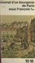 Journal d'un bourgeois de Paris sous François Ier - Le Livre de raison, de Maître Nicolas Versoris