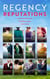 The Regency Reputations Collection