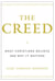 The Creed - What Christians Believe and Why it Matters