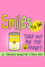 Smiles To Go: Take-out for the Smile Hungry