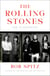 The Rolling Stones - The Biography