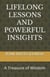 Lifelong Lessons And Powerful Insights: A Treasure of Wisdom