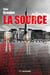 La source - Thriller