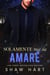 Solamente mia da amare - Mio, #1