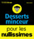 Desserts minceur pour les nullissimes