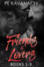 Friends & Lovers: Books 1-3 - Friends & Lovers, #10