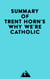 Summary of Trent Horn's Why We're Catholic