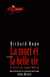 La Mort et la belle vie
