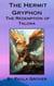 The Hermit Gryphon: The Redemption of Talona