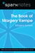 The Book of Margery Kempe (SparkNotes Literature Guide)